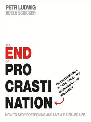 cover image of The End of Procrastination